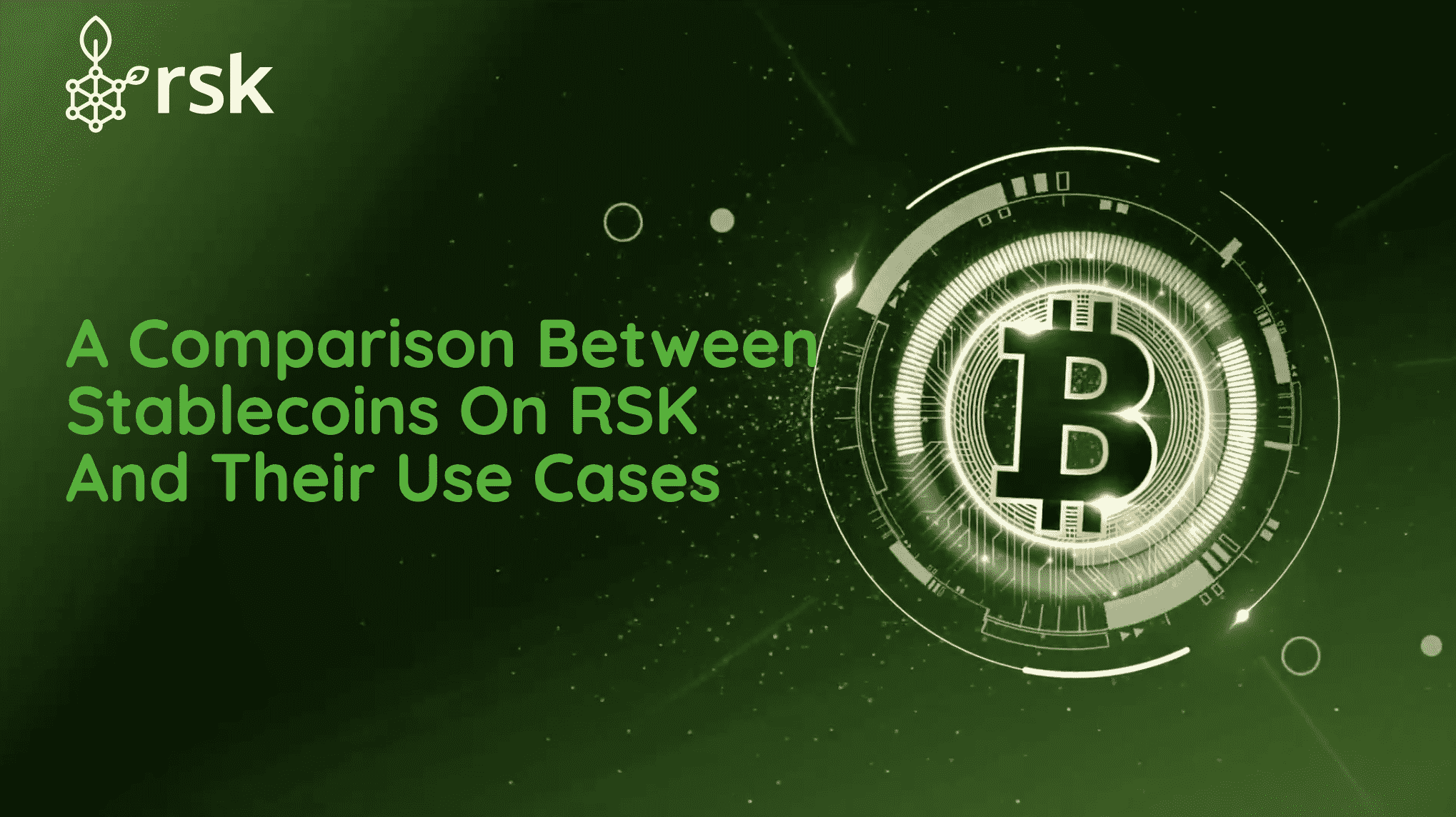 A Comparison Between Stablecoins On RSK And Their Use Cases
