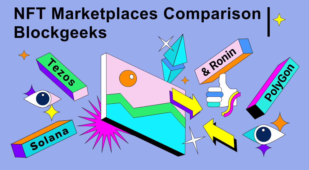 NFT Marketplaces Comparison | Blockgeeks