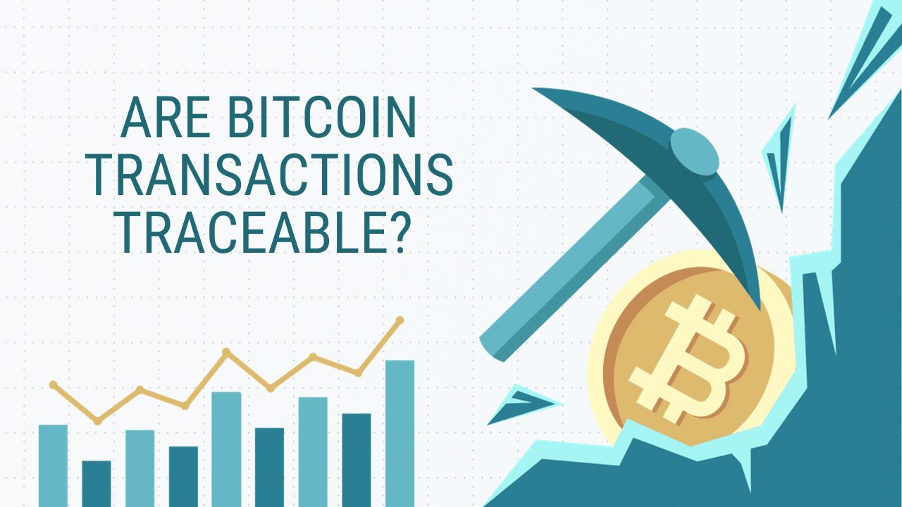 Are Bitcoin Transactions Traceable? You Will De Surprised